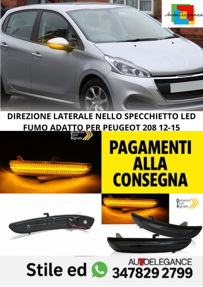 😎DIREZIONE LATERALE NELLO SPECCHIETTO LED FUMO ADATTO PER PEUGEOT 208 12-15😎