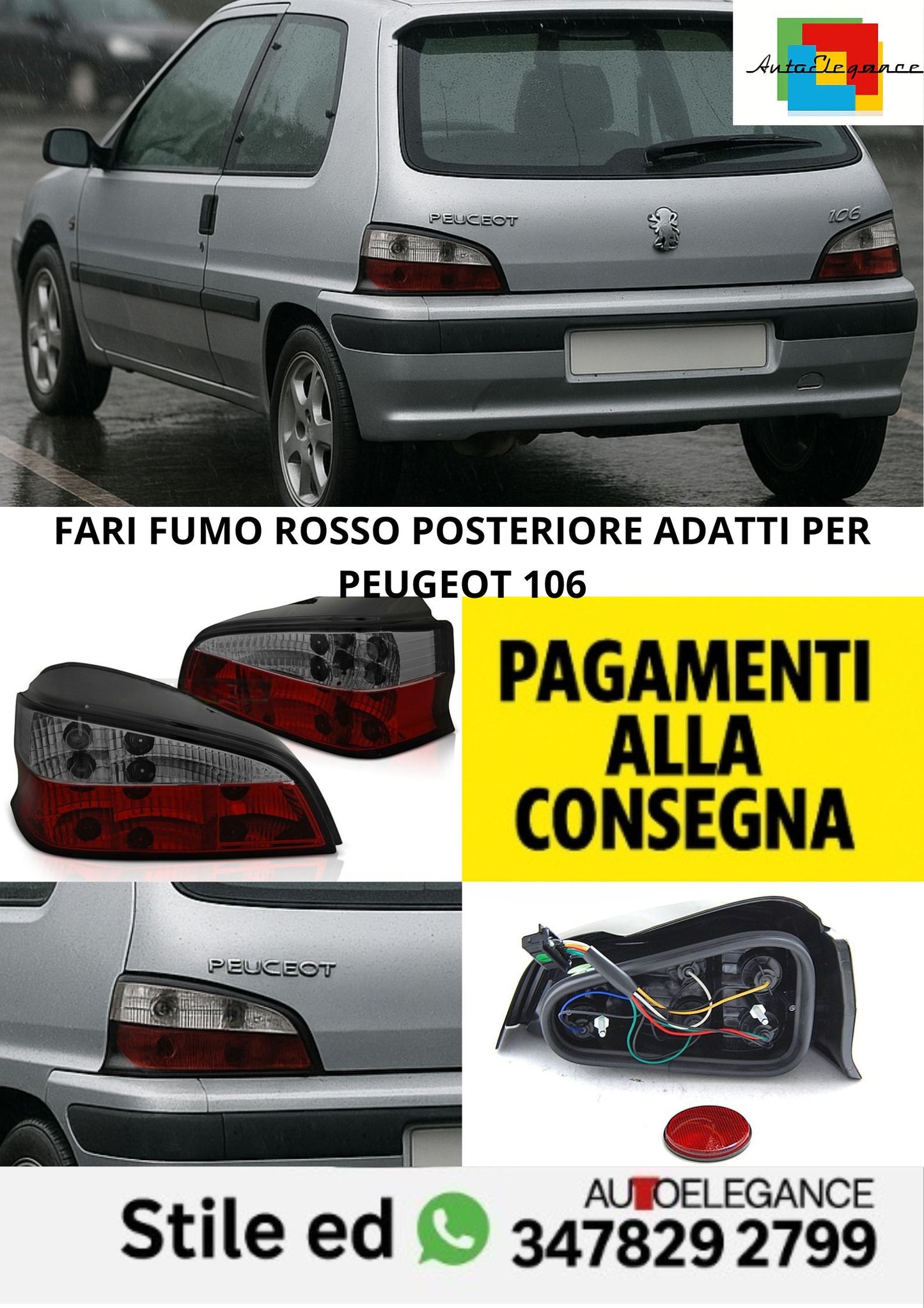 🤩FARI FUMO ROSSO POSTERIORE ADATTI PER PEUGEOT 106🤩