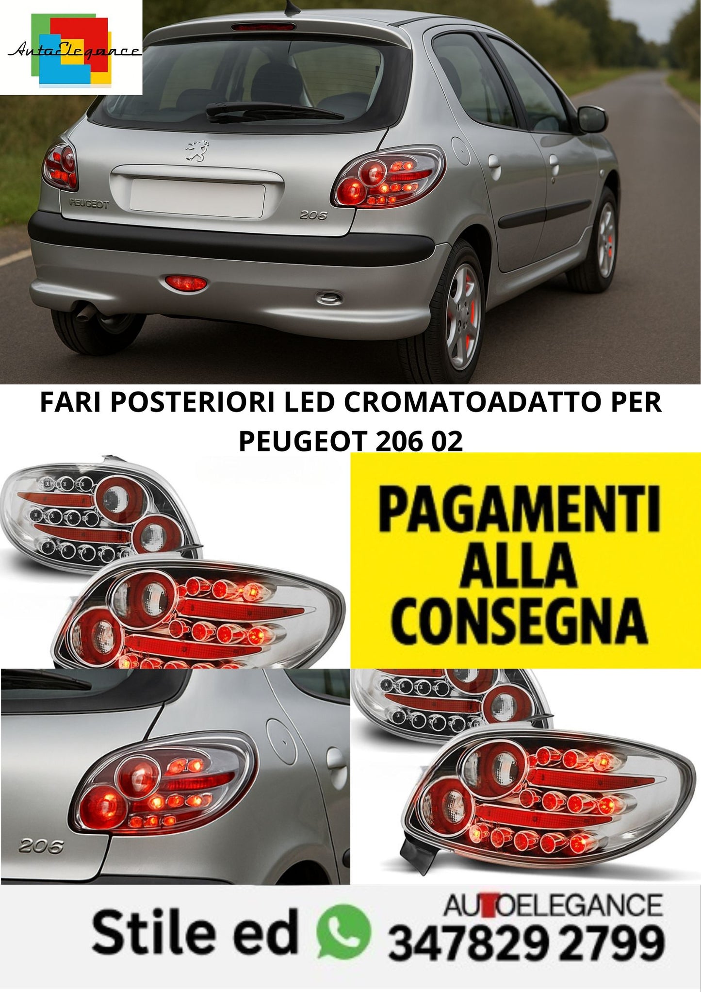 ⭐FARI POSTERIORE LED CROMATO ADATTO PER PEUGEOT 206⭐