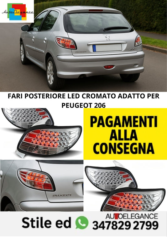 😎FARI POSTERIORE LED CROMATO ADATTO PER PEUGEOT 206😎