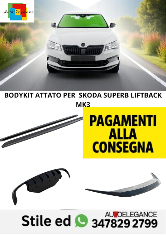 ⭐Bodykit V.2 Adatto Per  Skoda Superb Liftback Mk3⭐