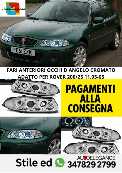 ⭐FARI ANTERIORI OCCHI D'ANGELO CROMATO ADATTO PER ROVER 200/25 11.95-05⭐