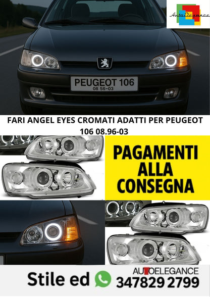 🤩FARI ANGEL EYES CROMATI ADATTI PER PEUGEOT 106 08.96-03 🤩