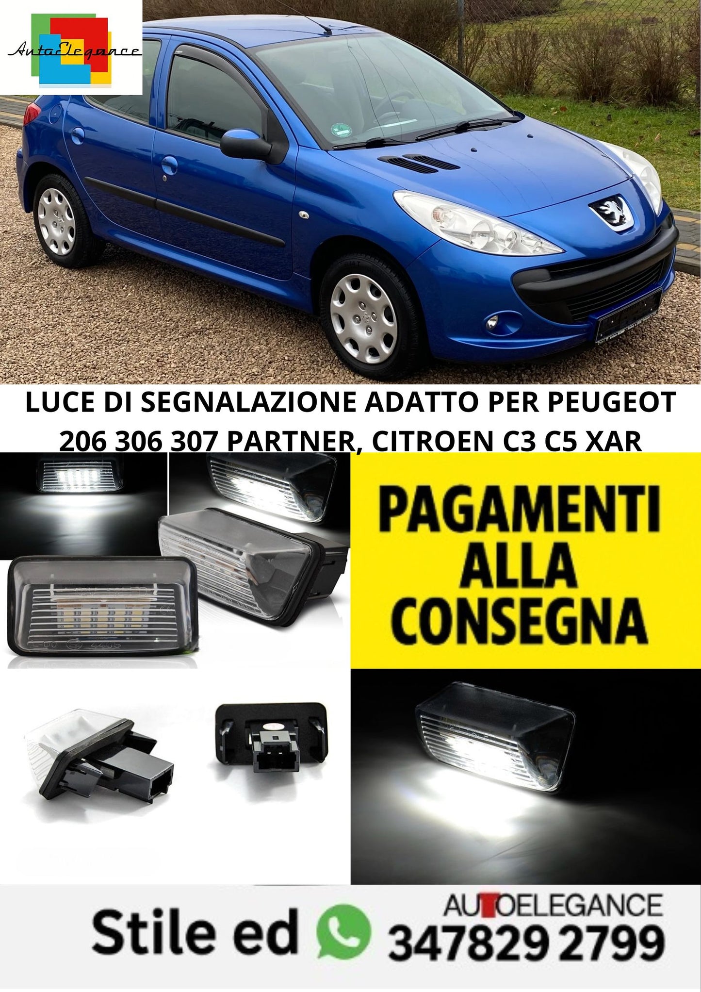 ⭐LUCE DI SEGNALAZIONE ADATTO PER PEUGEOT 206 306 307 PARTNER, CITROEN C3 C5 XAR⭐