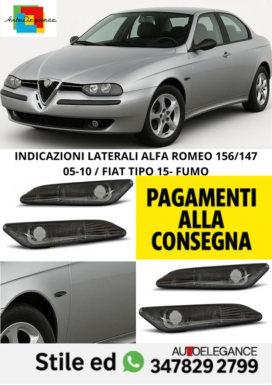 ⭐INDICAZIONI LATERALI ALFA ROMEO 156/147 05-10 / FIAT TIPO 15- FUMO⭐