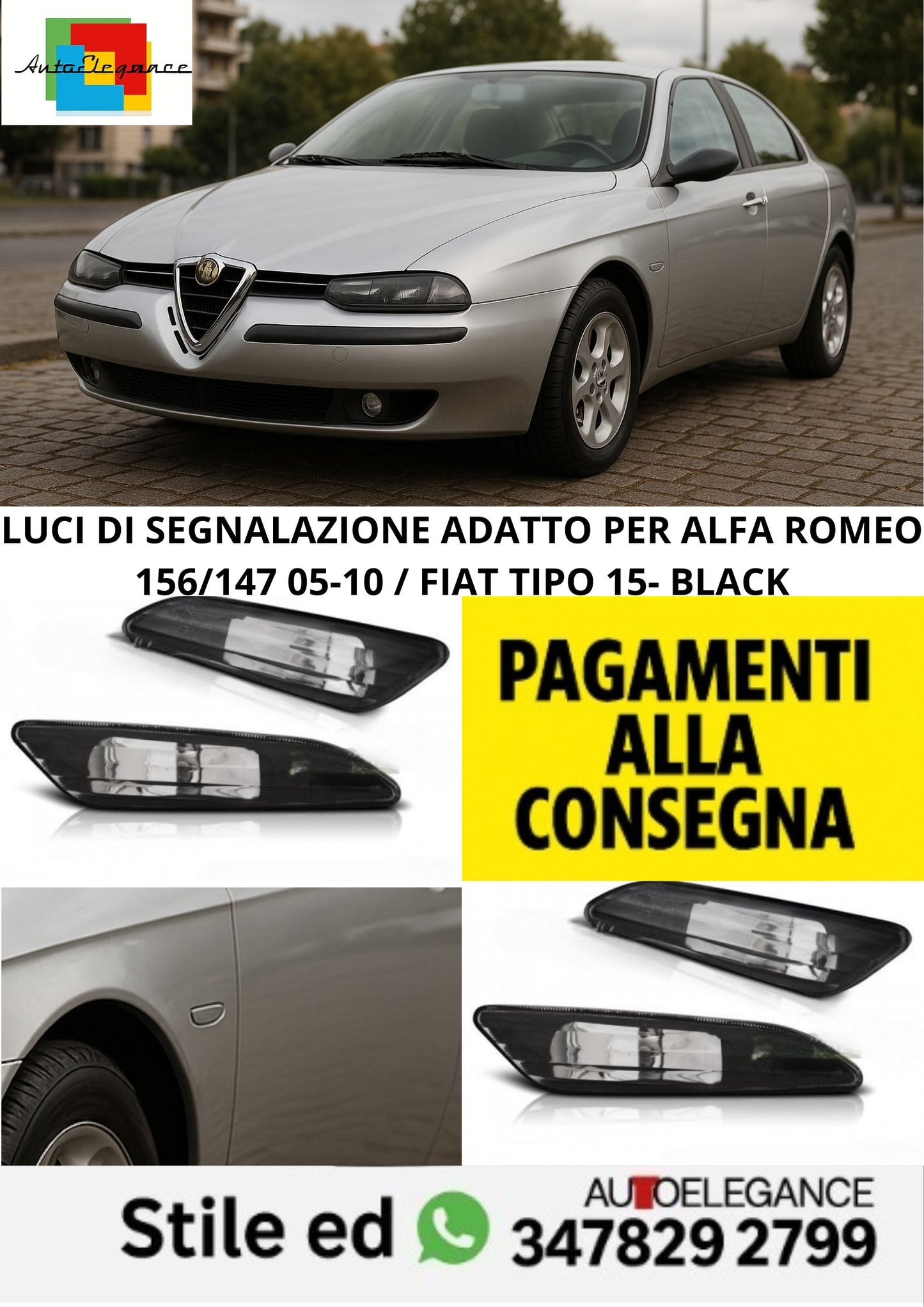 ⭐LUCI DI SEGNALAZIONE ADATTO PER ALFA ROMEO 156/147 05-10 / FIAT TIPO 15- BLACK⭐