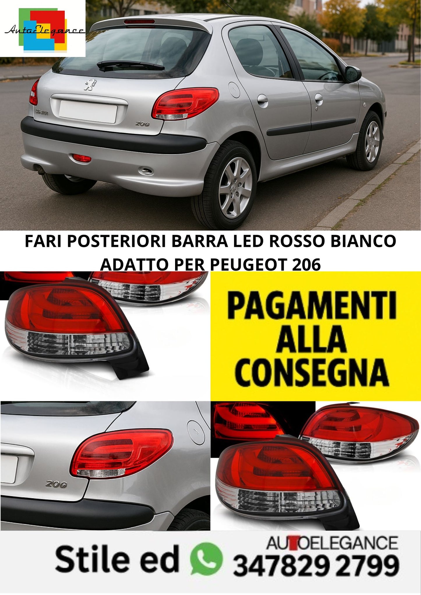 😎FARI POSTERIORI BARRA LED ROSSO BIANCO ADATTO PER PEUGEOT 206😎