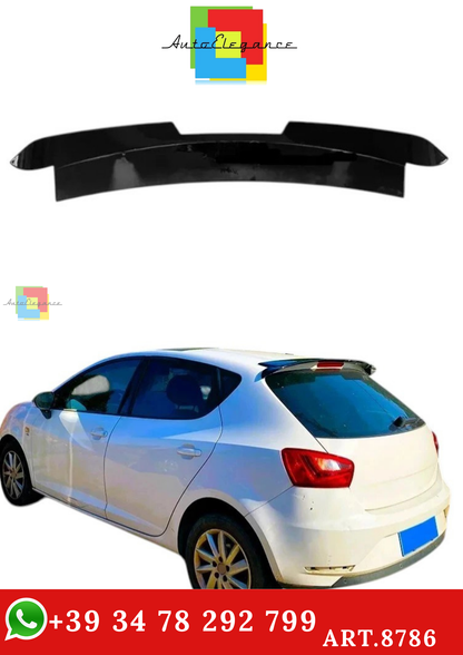 🔥ART.8786 SPOILER TETTO NERO LUCIDO PER SEAT IBIZA MK4 LABBRO 5 PORTE 08-17🔥