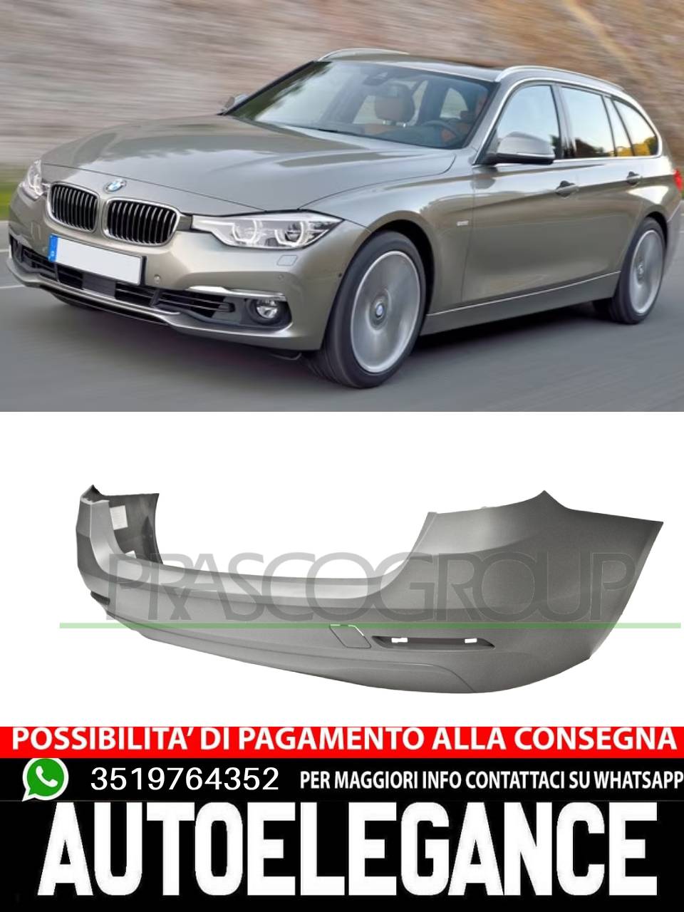 Paraurti Prasco Posteriore Per Bmw 3 F31 340 335 330 328 325 320 318 316 CON TAPPO COPRIGANCIO-CON TRACCE PDC-CON SCARICO SINGOLO A SINISTRA MOD. STATION WAGON