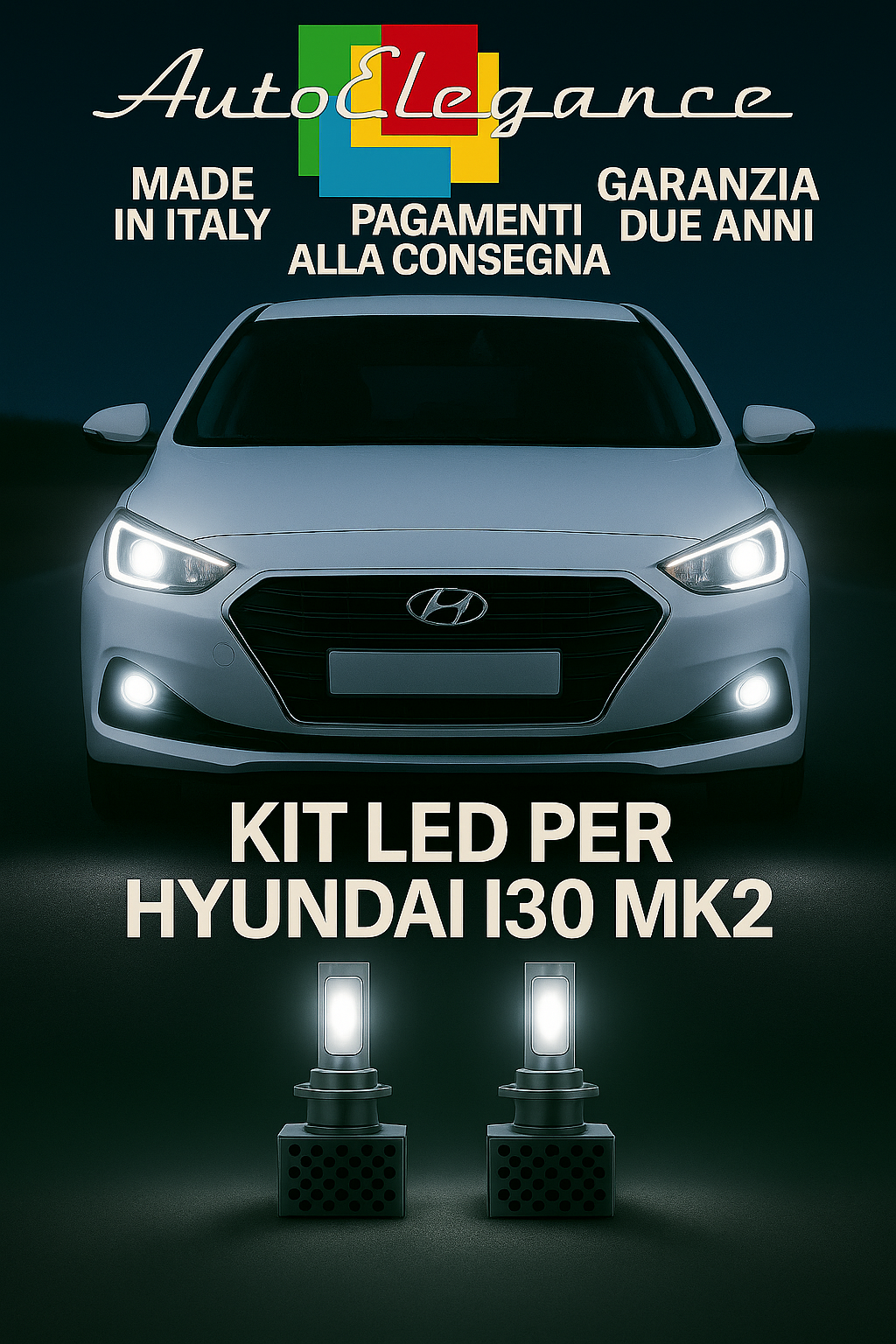 🔥KIT LED D3S 6000K Anabbaglianti + Fendinebbia per Hyundai i30 MK2🔥