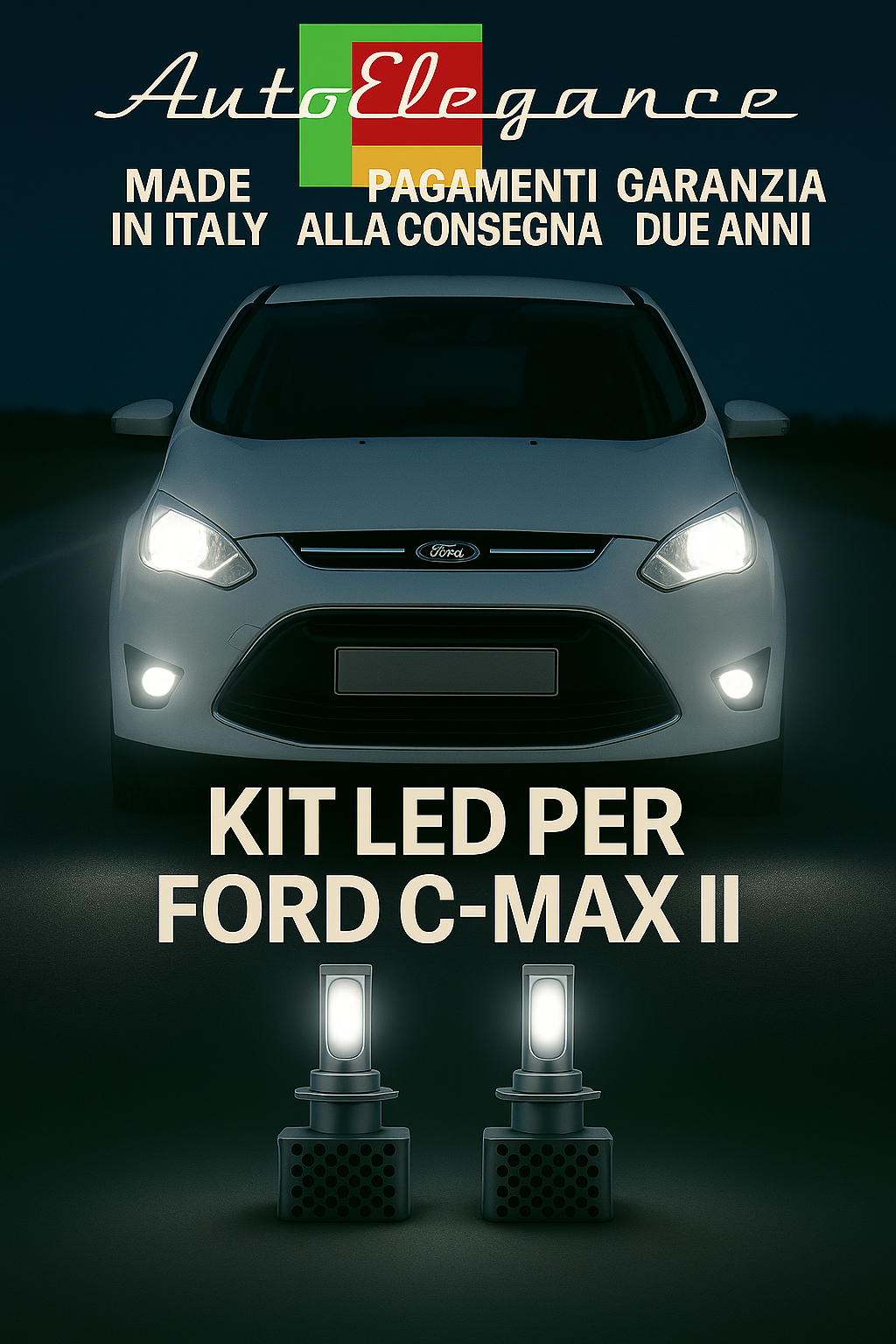 🔥KIT LED D3S 6000K Anabbaglianti + Fendinebbia per Ford C-MAX II 🔥