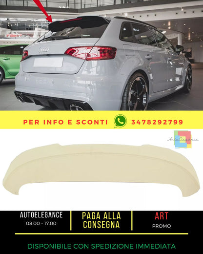 😍Add-On Spoiler sul tetto per Audi A3 8V Sportback 5 porte 2012- RS3 Look😍