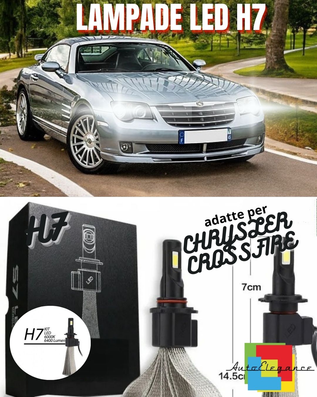 😎KIT LED H7 CHRYSLER CROSSFIRE BIANCO 6400 LUMEN ABBAGLIANTI ACCENSIONE😎