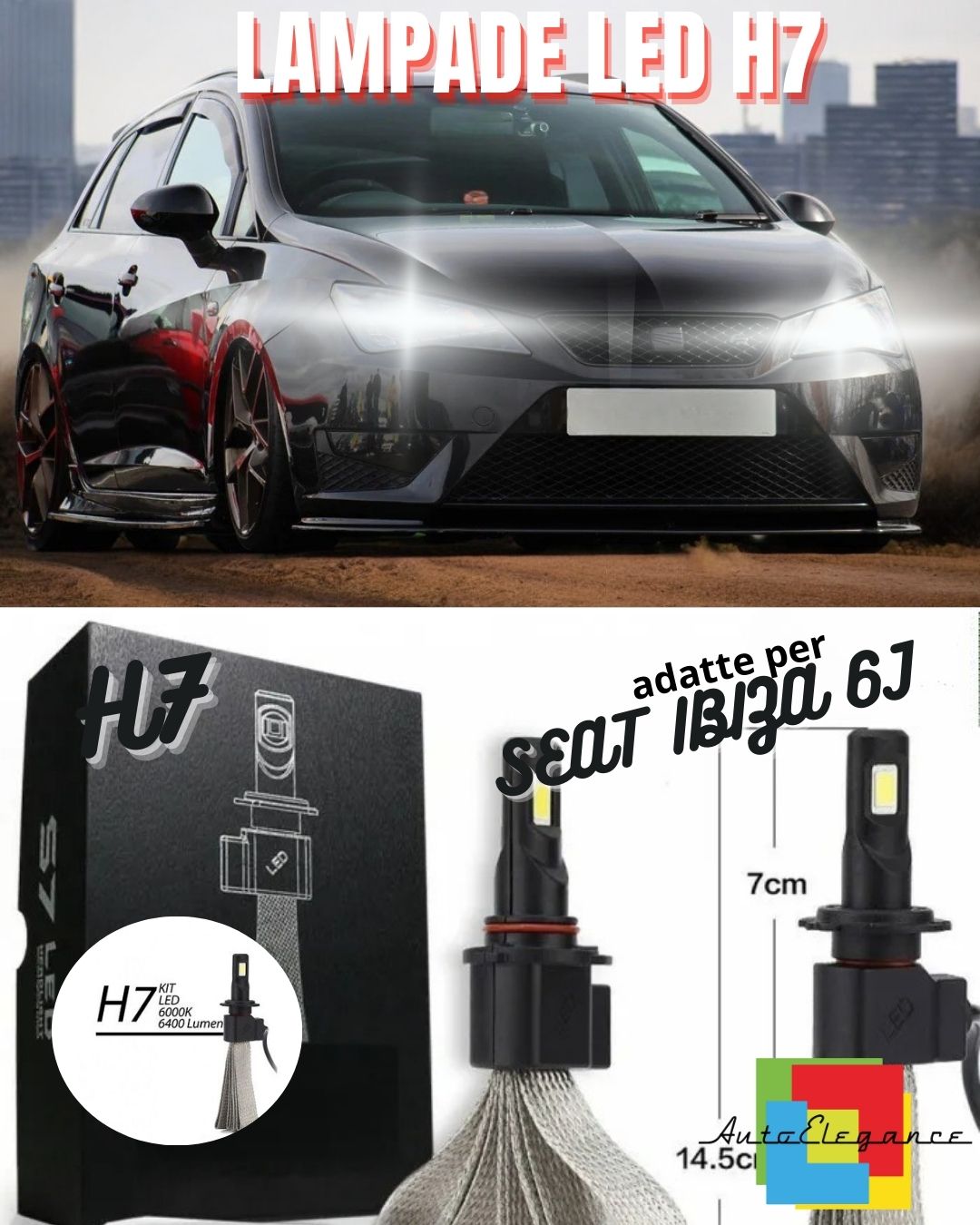 ✨KIT LAMPADE ABBAGLIANTE LED SEAT IBIZA 6J LED H7 6000K 6400 LUMEN NO ERROR✨