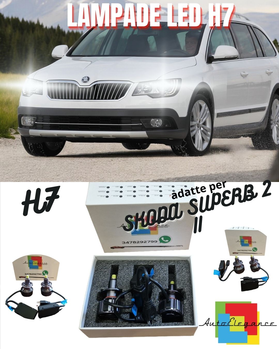 🔥KIT FULL LED H7 6000K CANBUS LED PER LENTICOLARI SKODA SUPERB 2 II NO AVARIA🔥