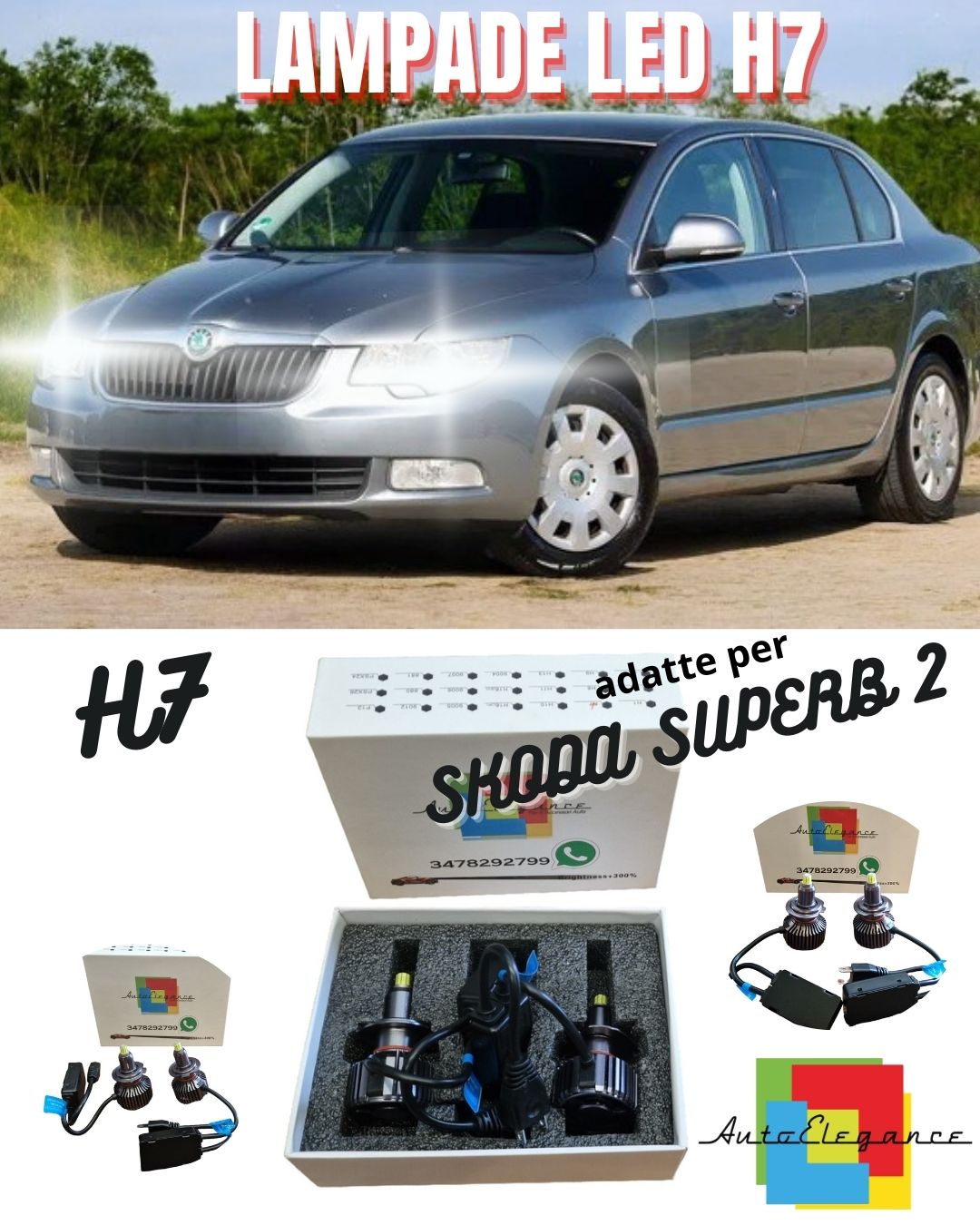 🔥FULL LED KIT H7 6000K CANBUS LED FOR SKODA SUPERB 2 II LENTICULARS NO FAILURE🔥 