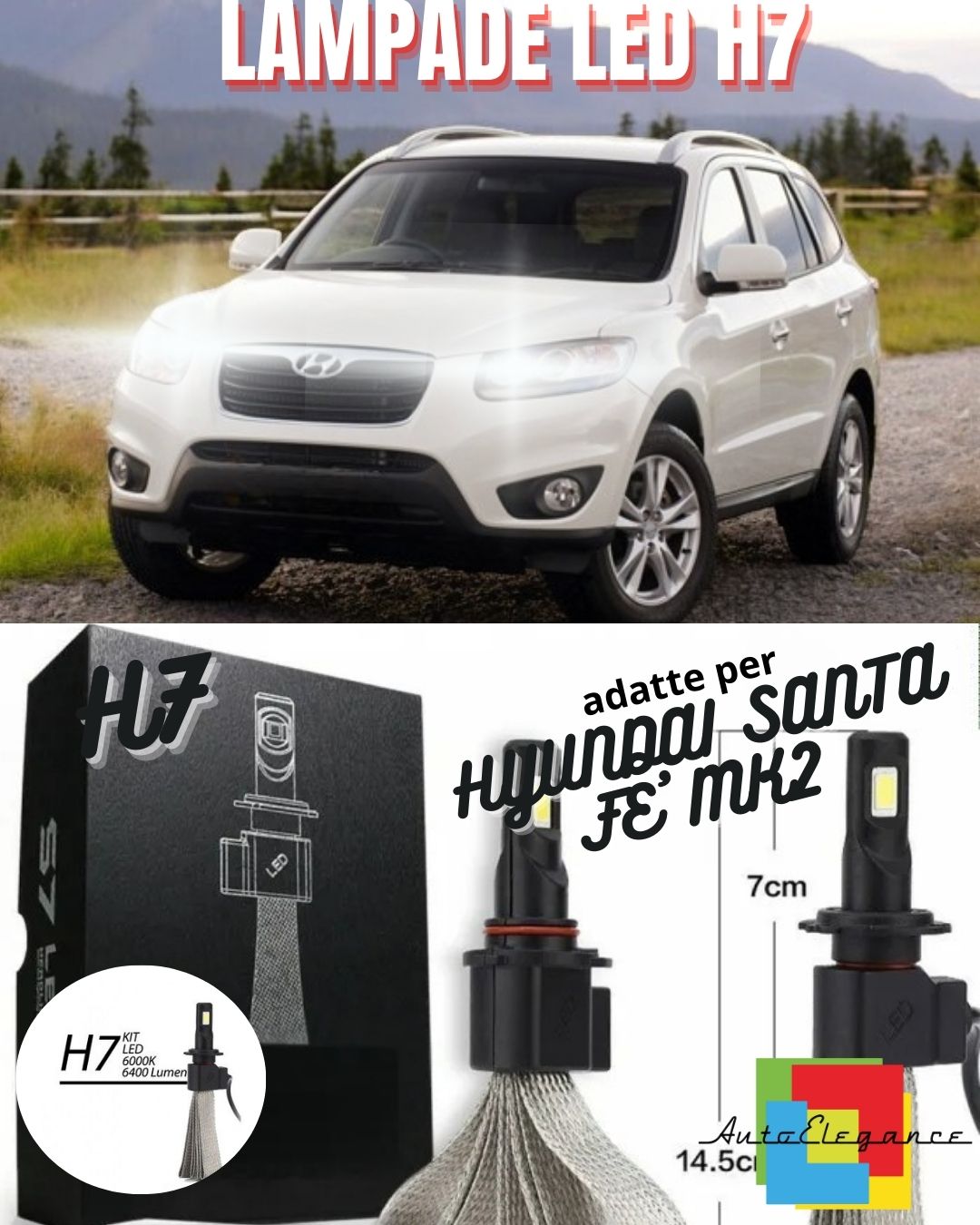 HYUNDAI SANTA FE' MK2 LED HIGH BEAM LAMP KIT H7 6000K 6400 LUMEN 