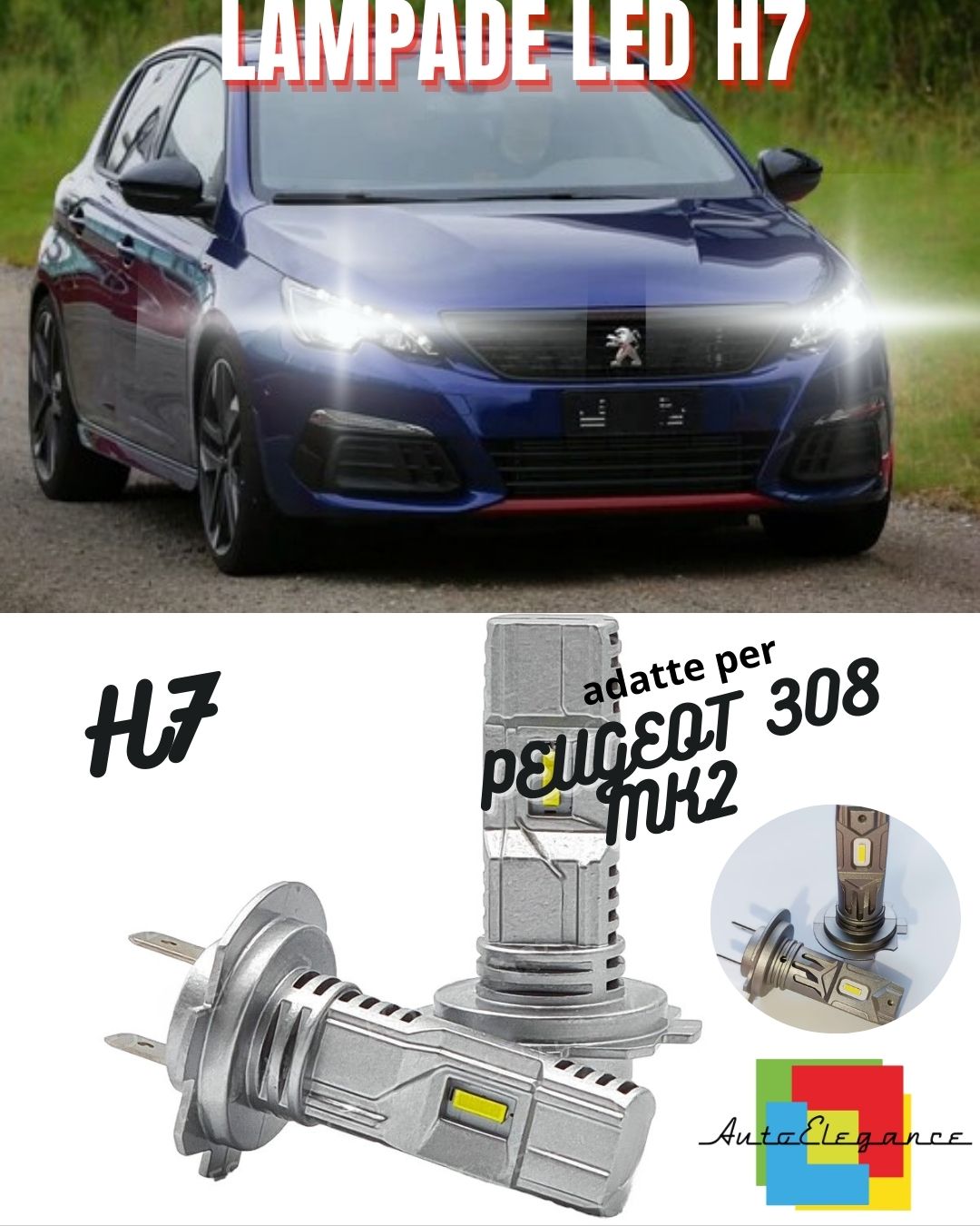 ✨KIT LED H7 PER PEUGEOT 308 MK2 II 6000K BIANCO 6000 LUMEN CANBUS ANABBAGLIANTI✨