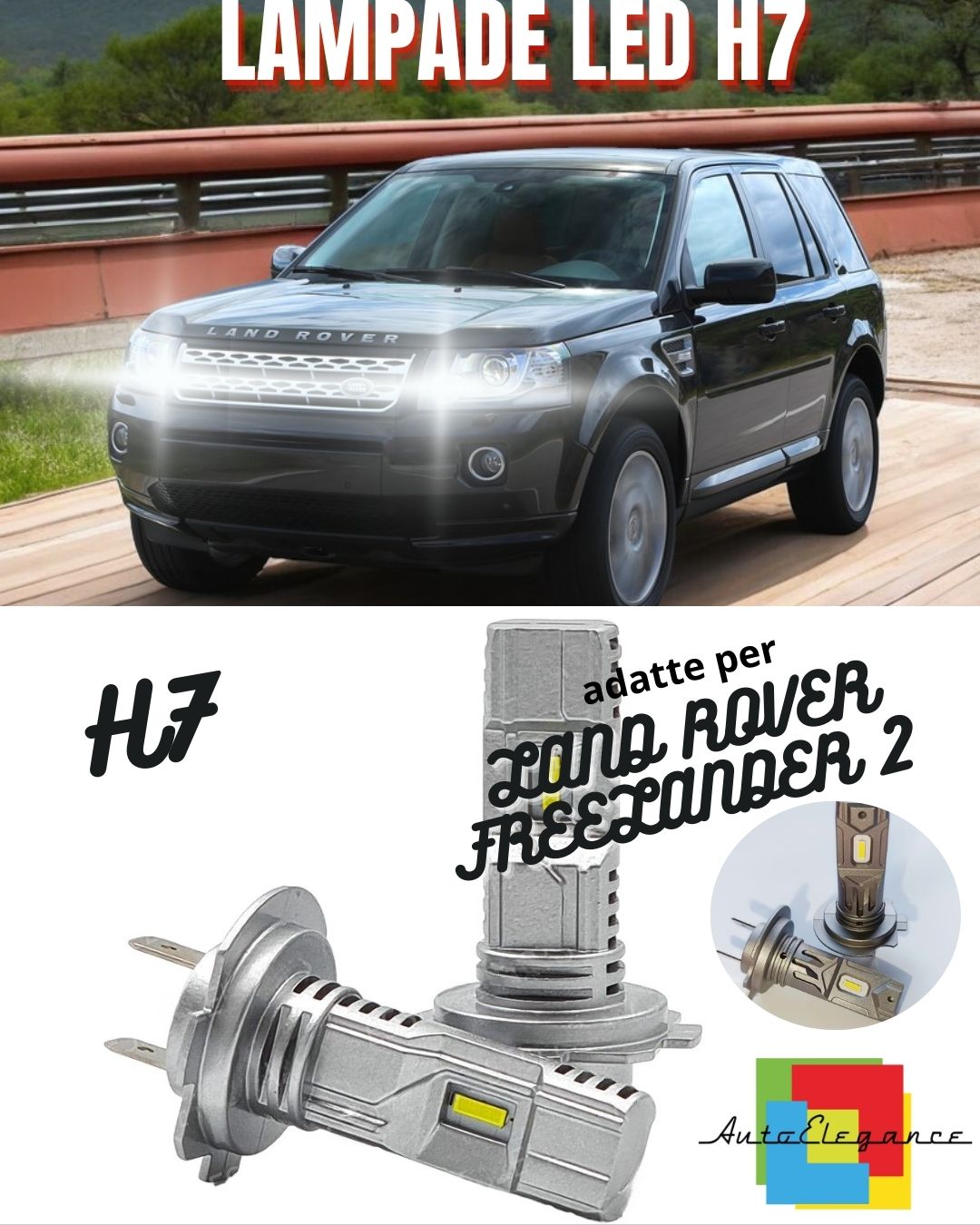 LED KIT H7 LAND ROVER FREELANDER 2 6000K 6000 LUMEN HIGH BEAM UP TO 2012 
