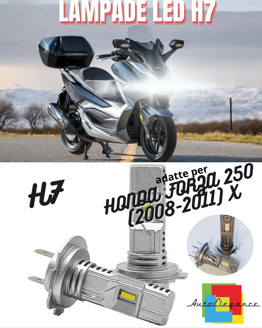 ⚡LAMPADA LED H7 6000K CANBUS PER ANABBAGLIANTI HONDA FORZA 250 X⚡