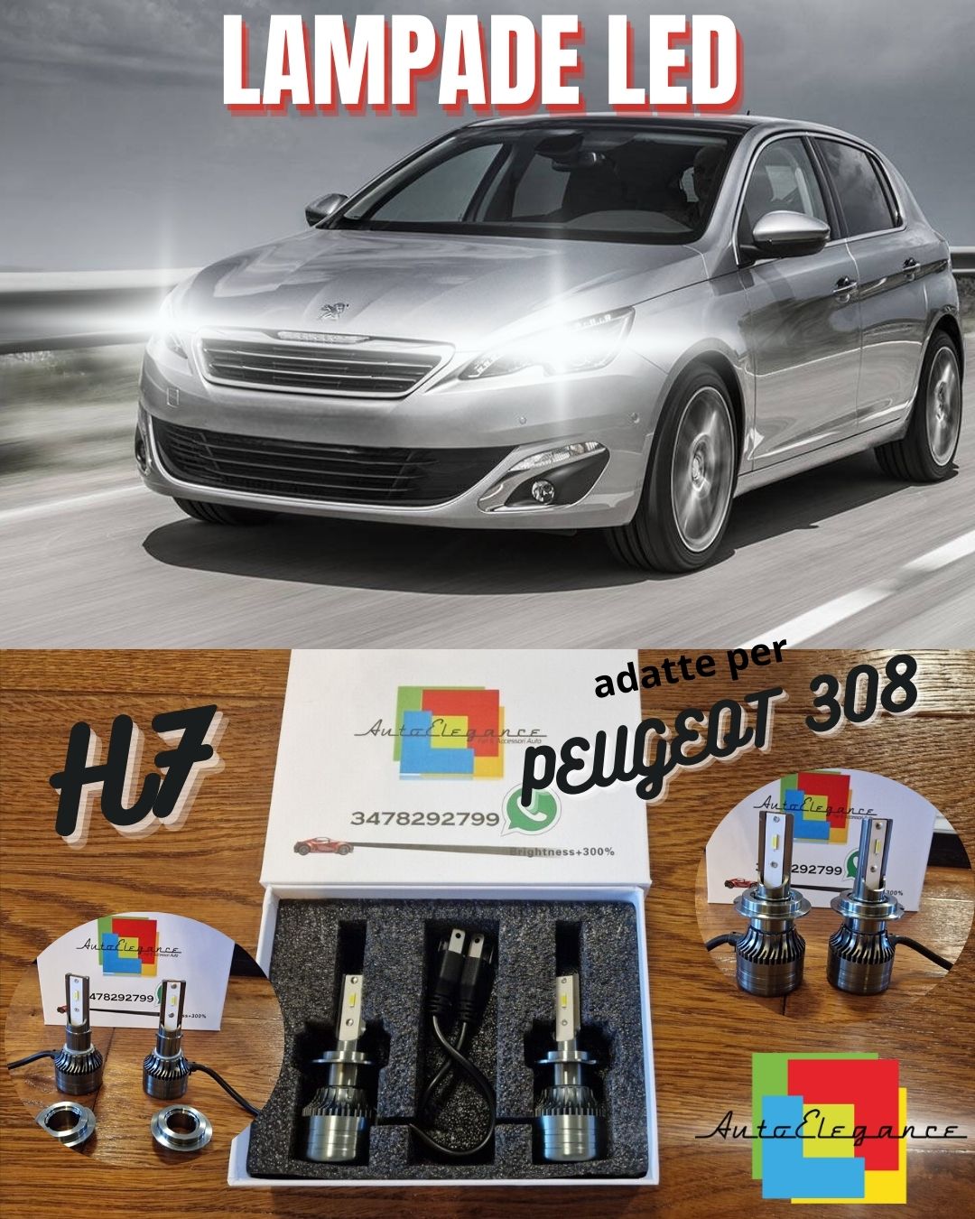 Lampade LED H7 per Peugeot 308 Restyling Luci Bianche ANABBAGLIANTI CANbus 6500K