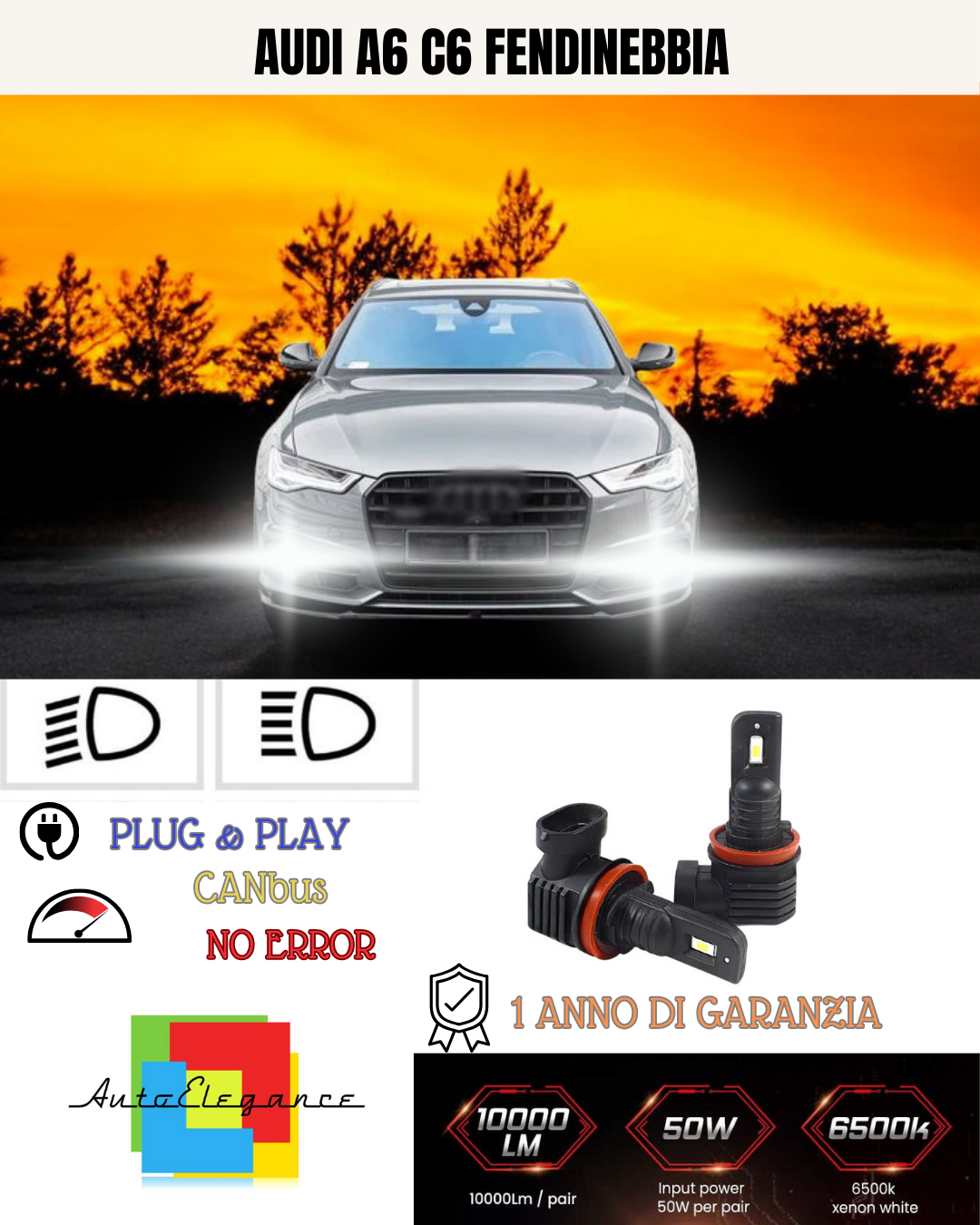 💫KIT LED H11 AUDI A6 C6 6000K BIANCO FENDINEBBIA 💫