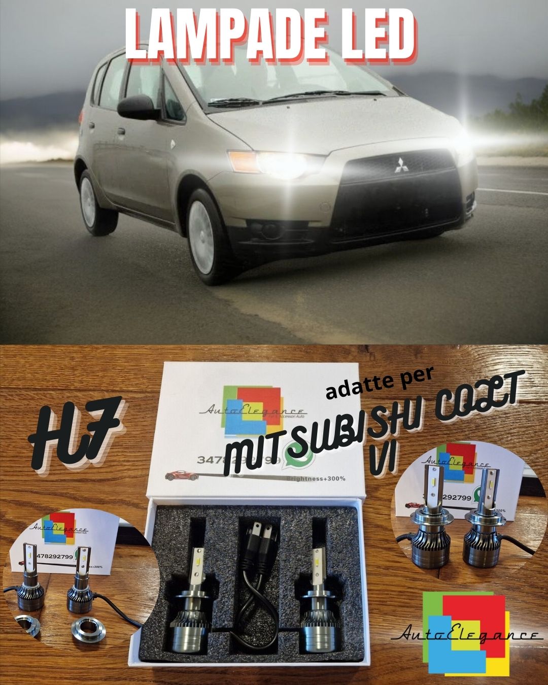 Kit Full LED H7 per Mitsubishi Colt 6 Luci ANABBAGLIANTI CANbus Bianco POTENTE