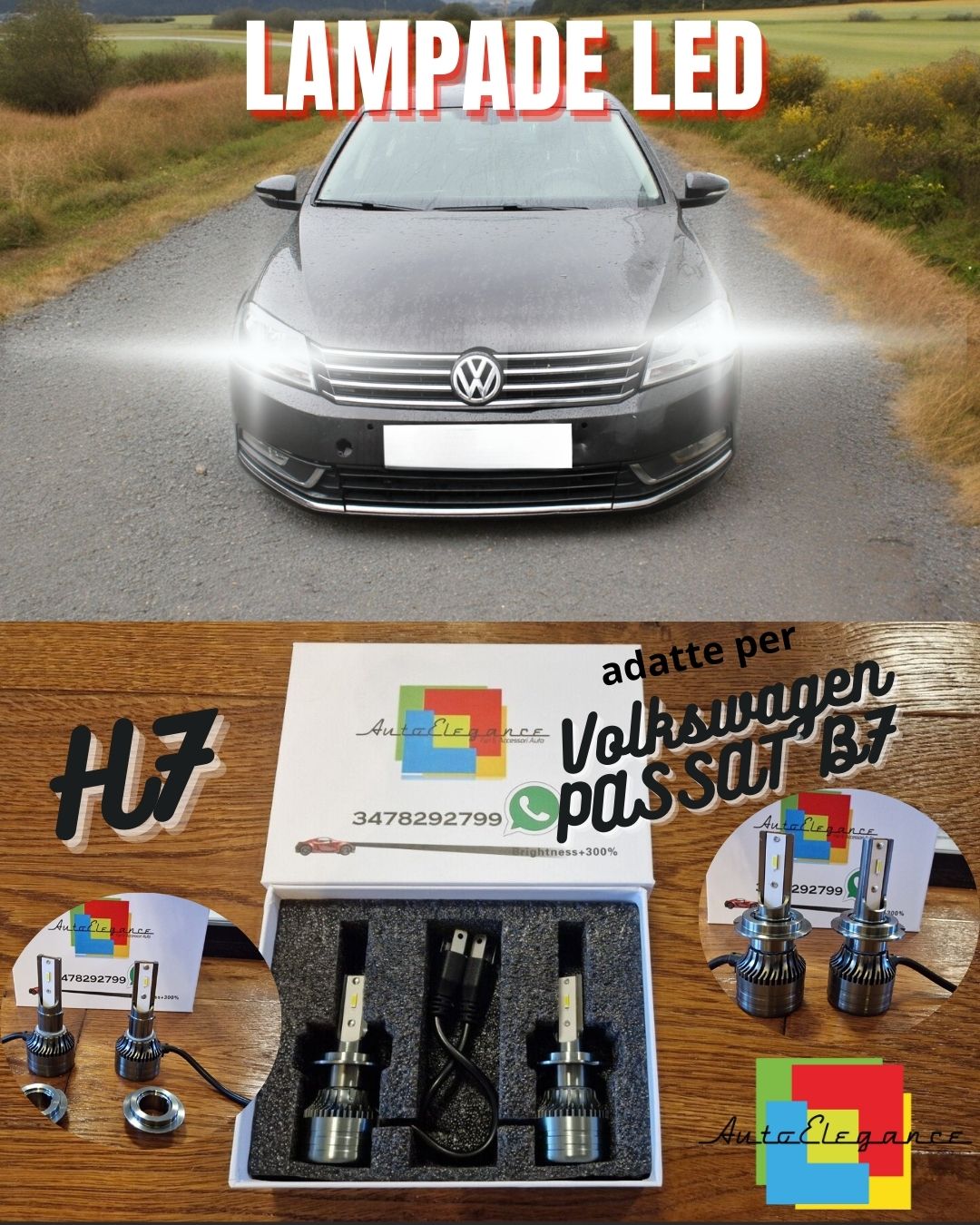 Kit Full LED H7 per Volkswagen PASSAT B7 Luci ANABBAGLIANTI CANbus Bianco 6500K