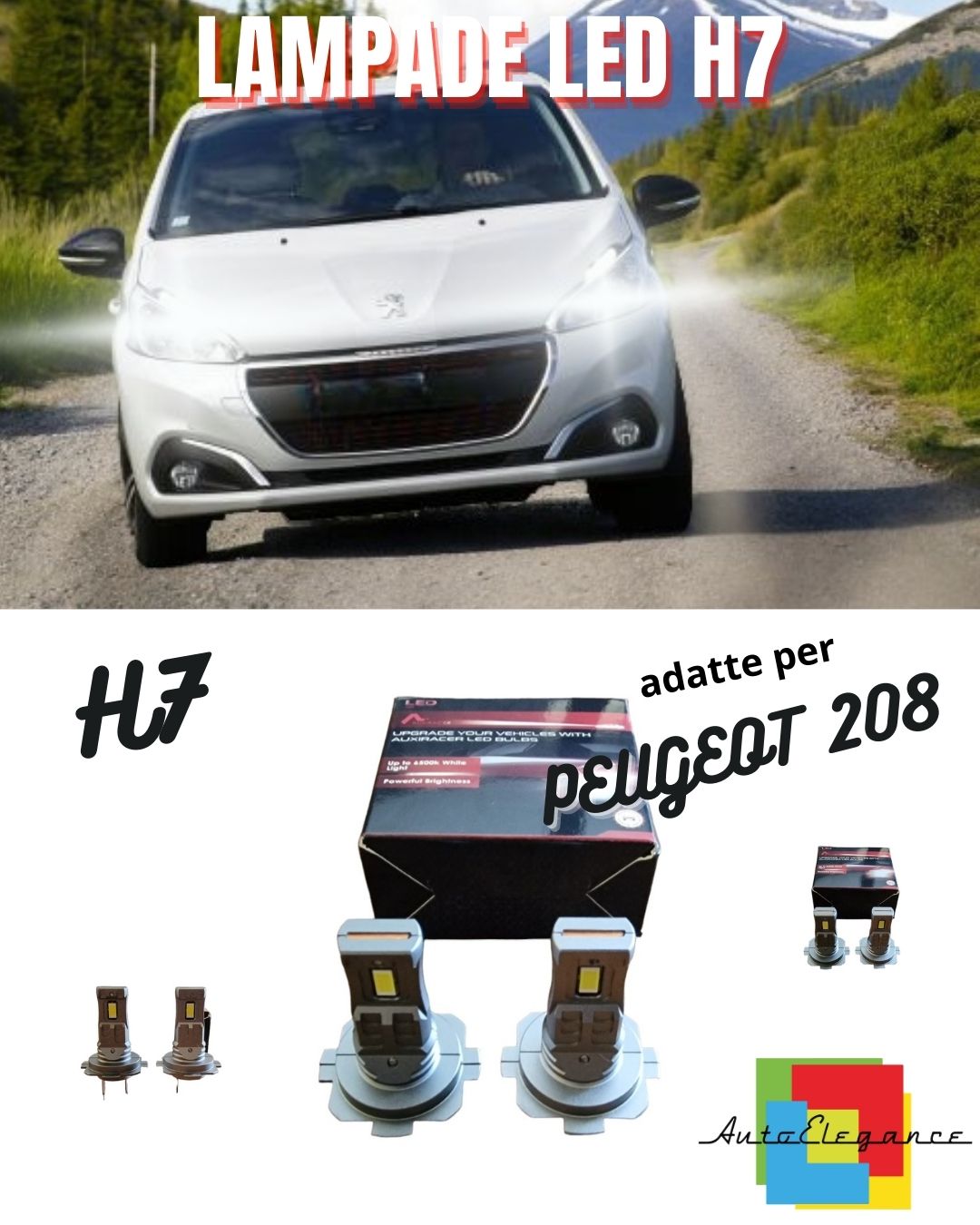 🔥KIT LED H7 PER PEUGEOT 208 6000K BIANCO 6000 LUMEN CANBUS ANABBAGLIANTI🔥