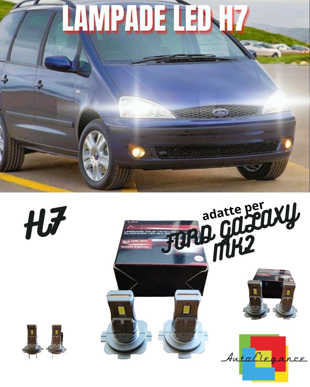 ✨KIT LED H7 PER FORD GALAXY MK2 6000K BIANCO 6000 LUMEN CANBUS ANABBAGLIANTI✨