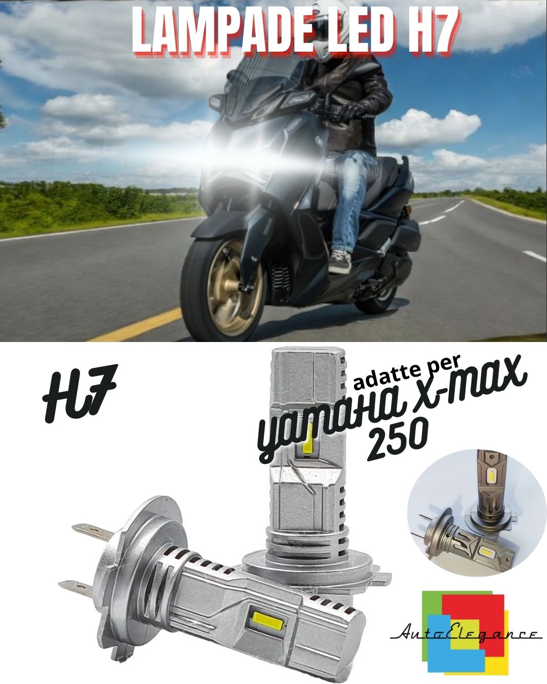 🔥LAMPADA LED H7 6000K CANBUS PER ANABBAGLIANTI YAMAHA X-MAX 250 (2007-2009)🔥