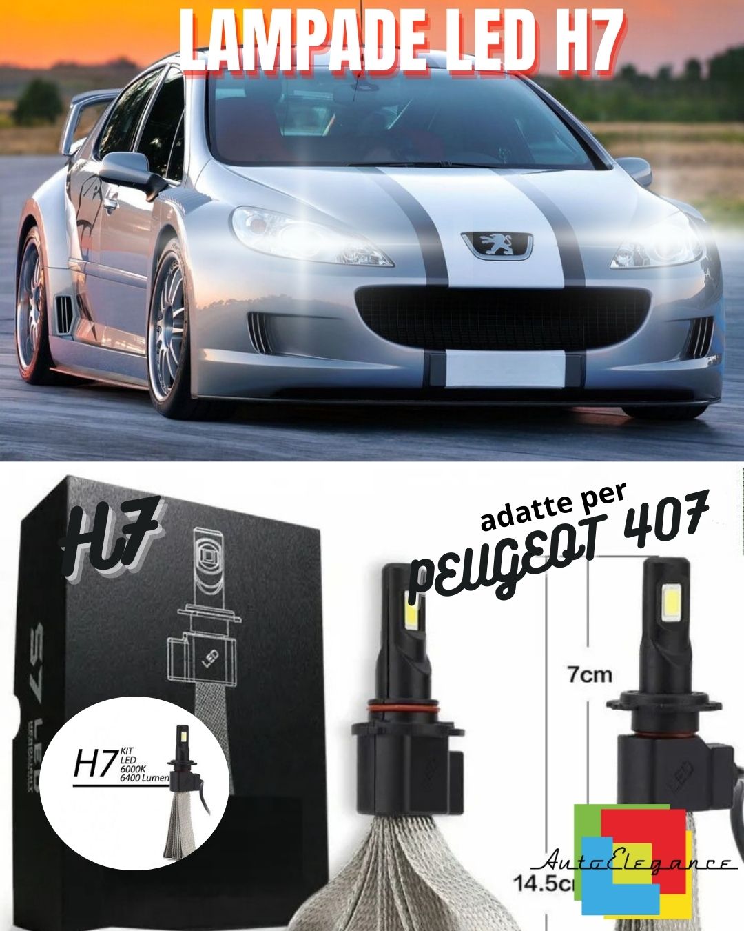 😎KIT LAMPADE ABBAGLIANTI LED PEUGEOT 407 LED H7 6000K 6400 LUMEN CANBUS😎