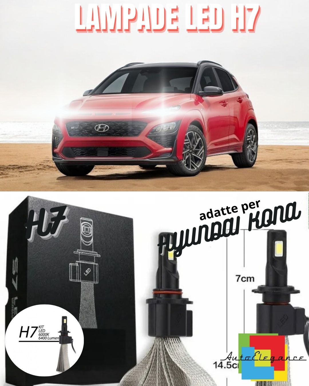 🤩KIT LAMPADE ABBAGLIANTI HYUNDAI KONA LED H7 6000K 6400LUMEN ULTRALUMINOSI🤩