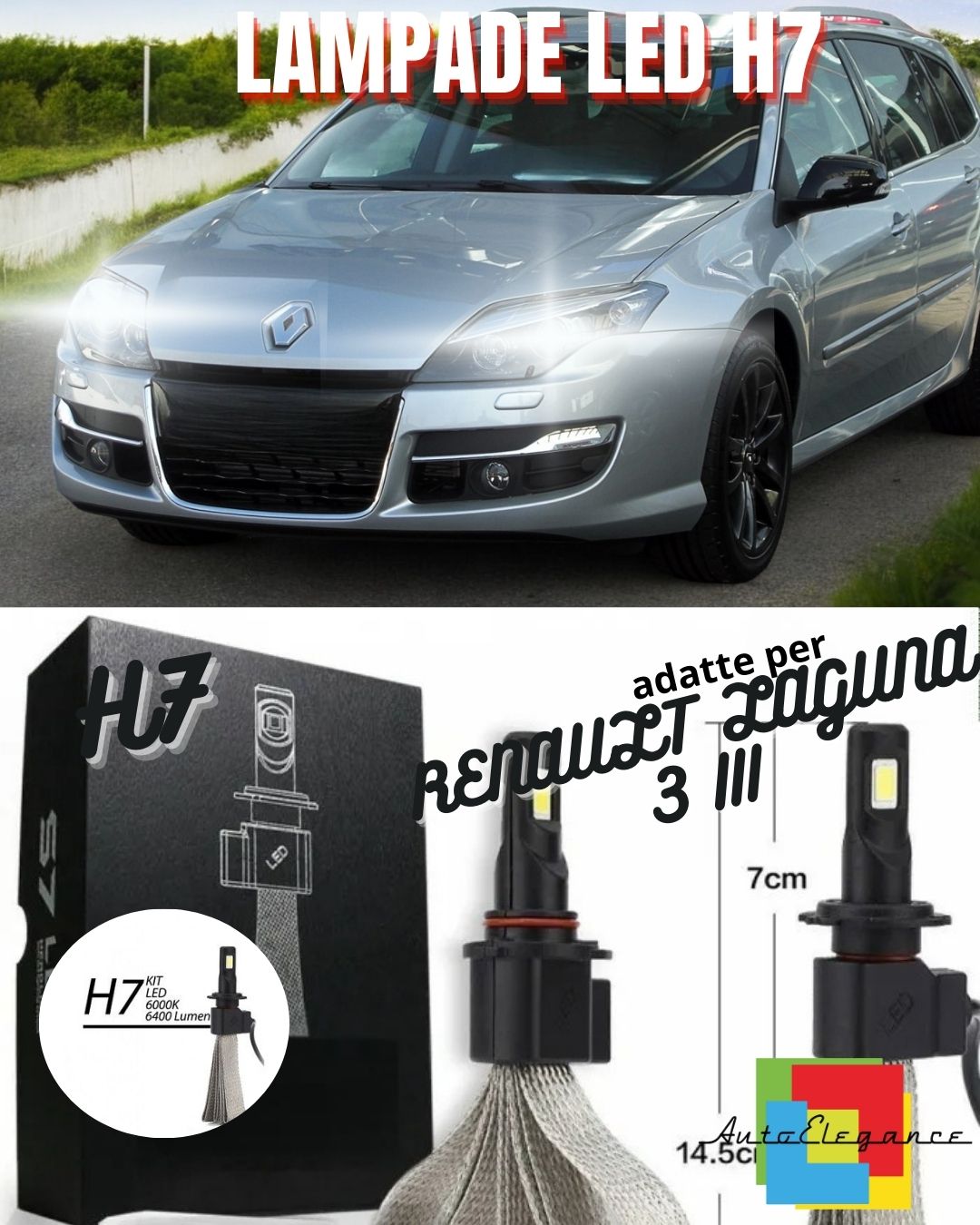 ✨KIT LAMPADE ANABBAGLIANTI LED RENAULT LAGUNA 3 III LAMPADE LED H7 6000K✨