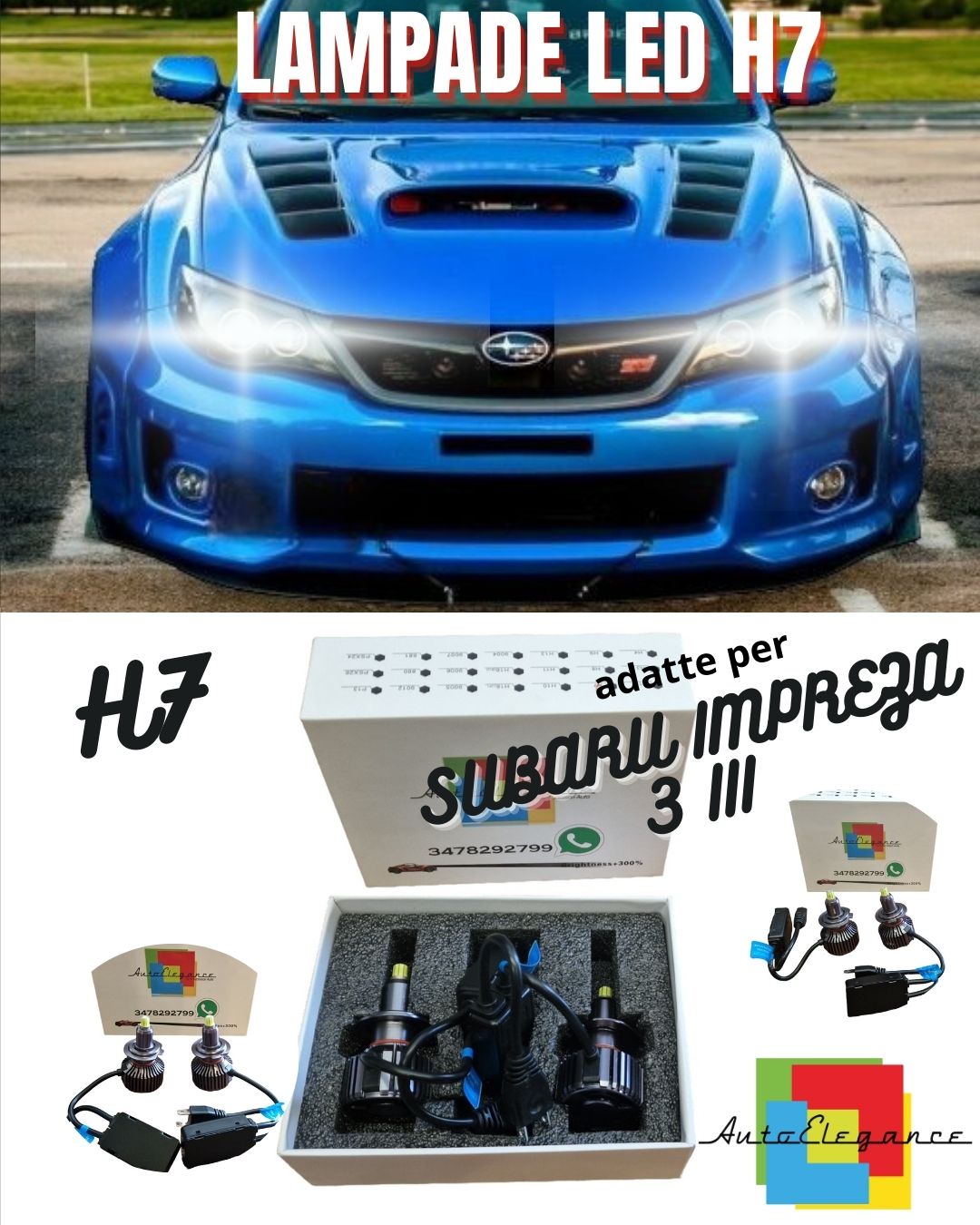 🚀KIT FULL LED H7 6000K CANBUS LED PER LENTICOLARI PER SUBARU IMPREZA 3 III🚀