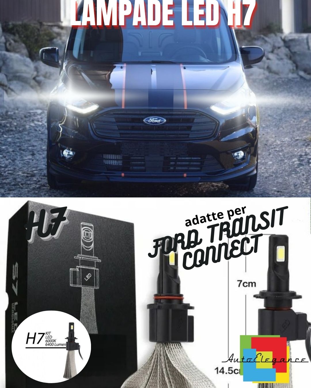 🤩KIT LED H7 FORD TRANSIT CONNECT 6000K XENON 6400 LUMEN ANABBAGLIANTI🤩