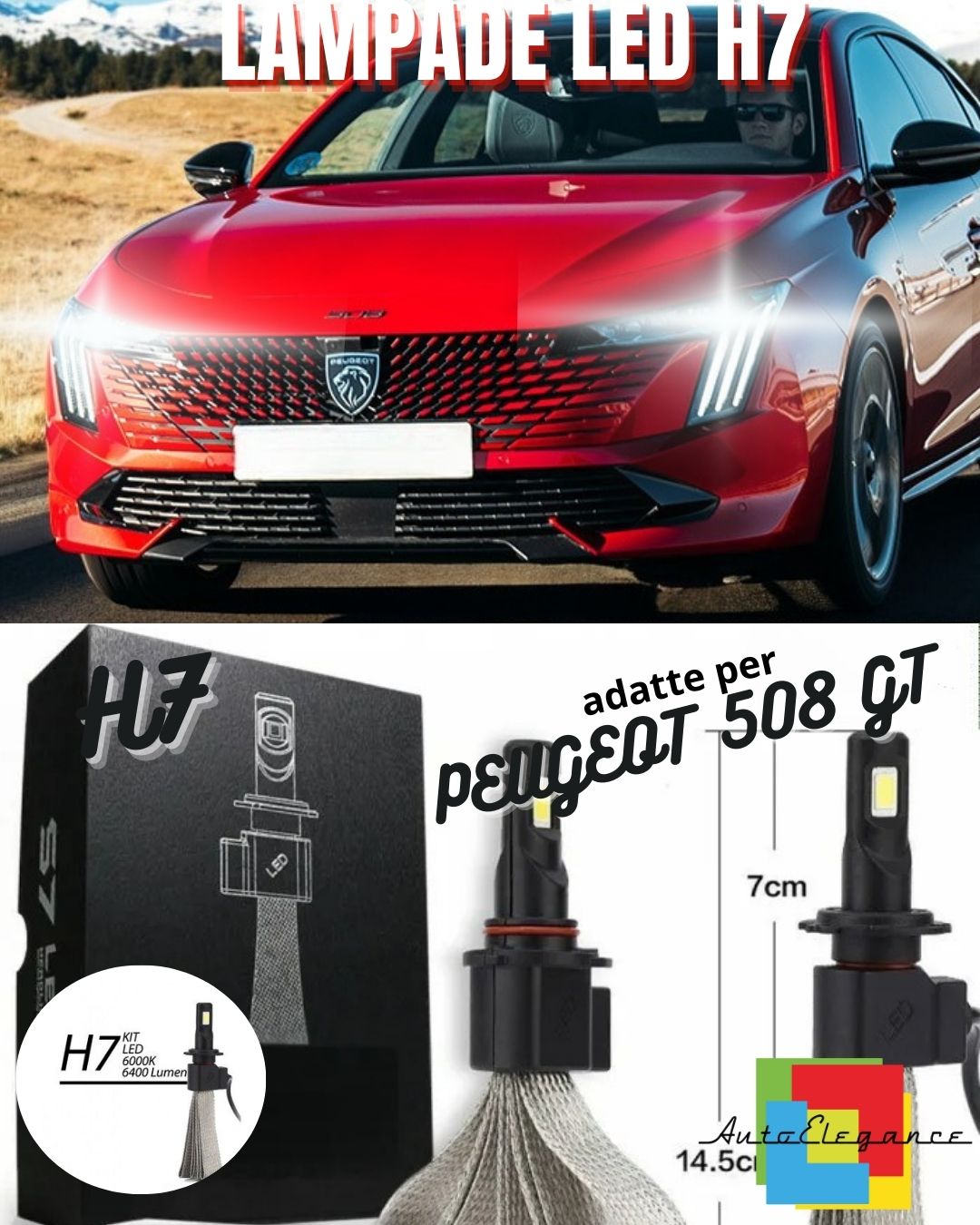 KIT LED H7 PEUGEOT 508 GT BIANCO 6400 LUMEN ABBAGLIANTI ACCENSIONE RAPIDA