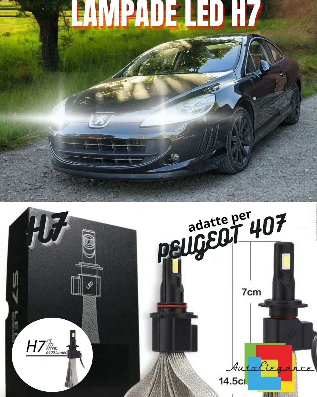 🖤KIT LAMPADE ABBAGLIANTI LED PEUGEOT 407 LED H7 6000K 6400 LUMEN CANBUS🖤
