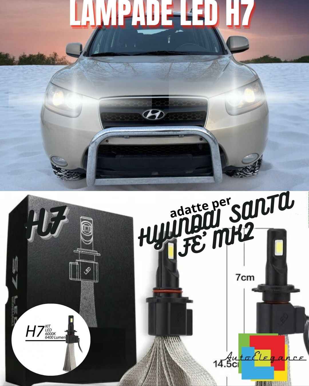 🤩KIT LAMPADE ABBAGLIANTI LED HYUNDAI SANTA FE' MK2 LED H7 6000K 6400 LUMEN🤩