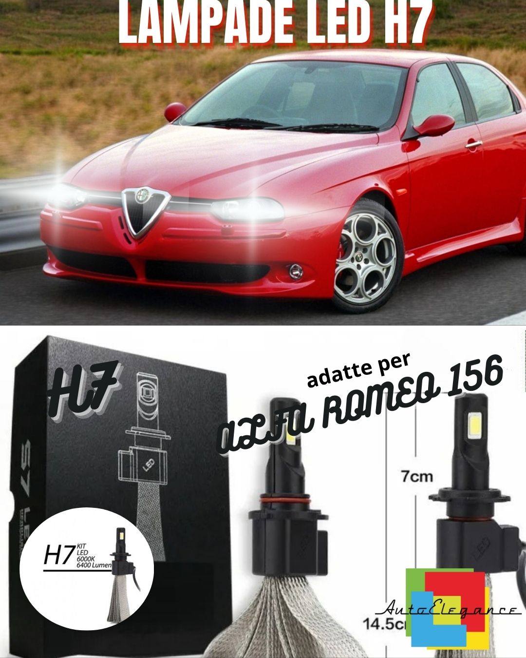 🔥KIT ANABBAGLIANTI A LED ALFA ROMEO 156 LED H7 6000K 6400 LUMEN BIANCO🔥