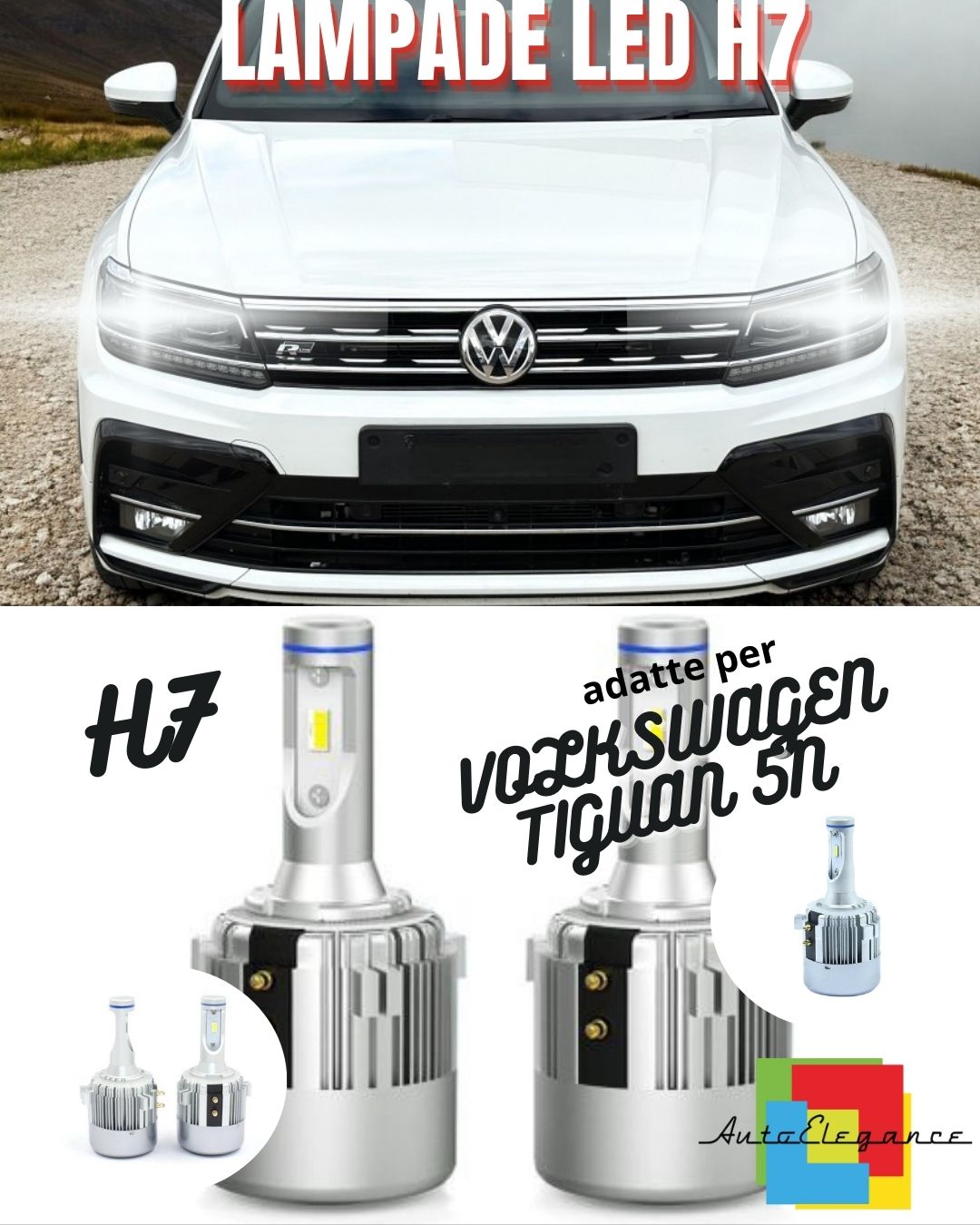🤍KIT LED H7 CANBUS VOLKSWAGEN TIGUAN 5N RESTYLING LED 9800 LUMEN 6000K🤍