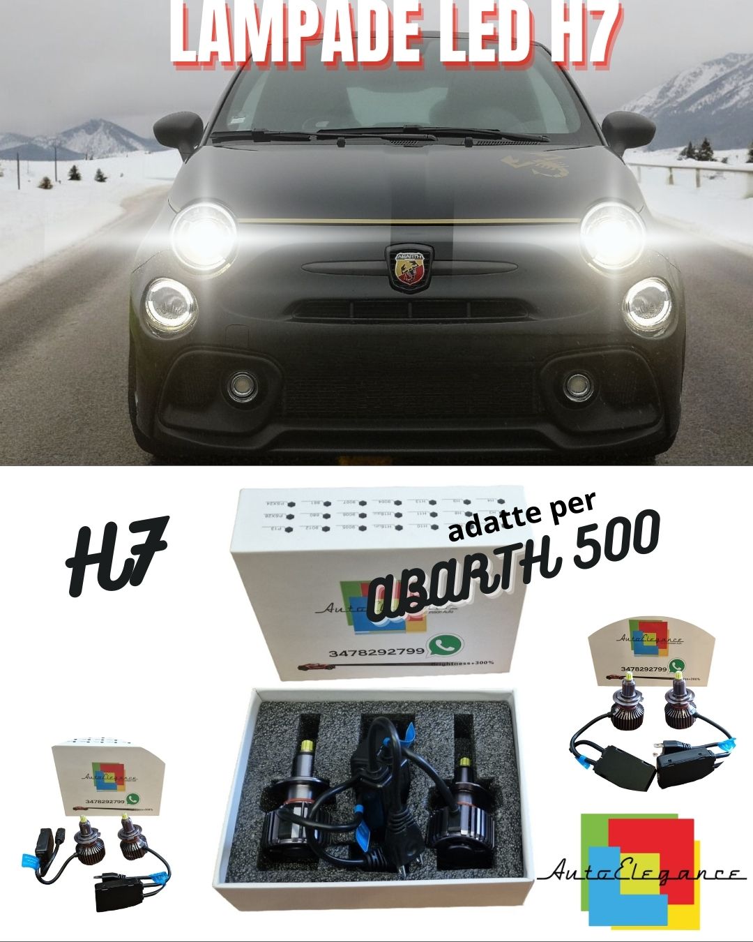 🖤KIT FULL LED H7 CANBUS ABARTH 500 RESTYLING 6000K WHITE 9600 LUMEN 80W🖤 