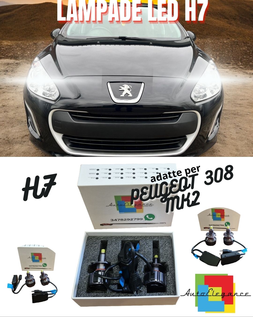 🖤KIT FULL LED H7 PEUGEOT 308 MK2 II RESTYLING 9600 LUMEN 6000K WHITE CANBUS🖤 