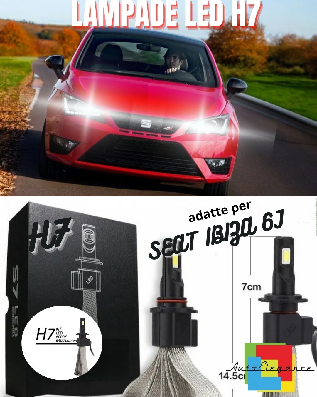 KIT LAMPADE ABBAGLIANTE LED SEAT IBIZA 6J LED H7 6000K 6400 LUMEN NO ERROR