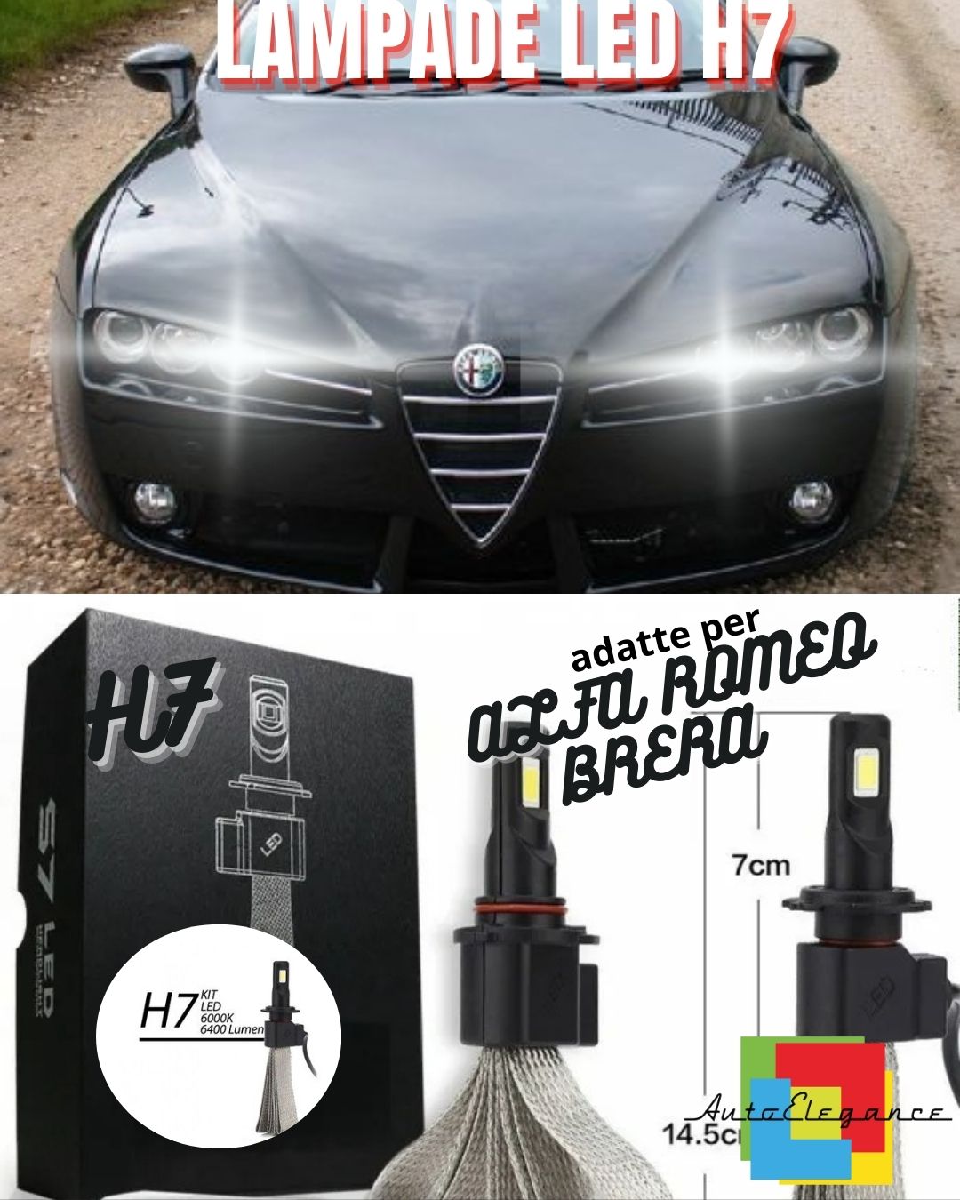 🖤ABBAGLIANTE A LED ALFA ROMEO BRERA LAMPADE LED H7 6000K NO ERROR 6400 LUMEN🖤