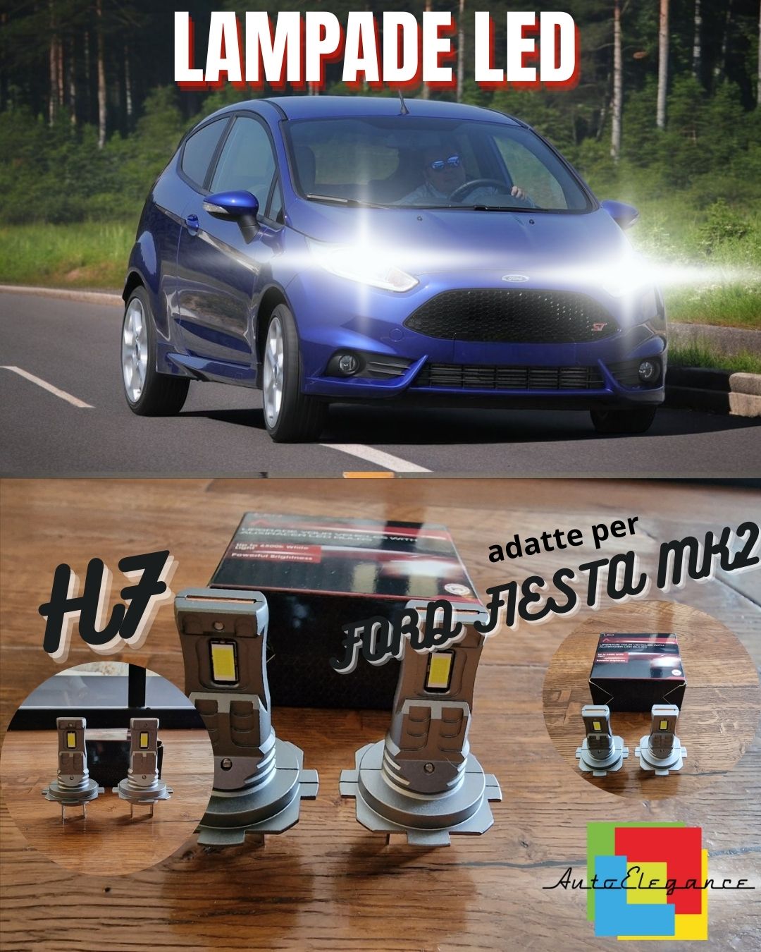 KIT LED H7 PER FORD FIESTA VI MK6 RESTYLING 6000K 6000 LUMEN ANABBAGLIANTI
