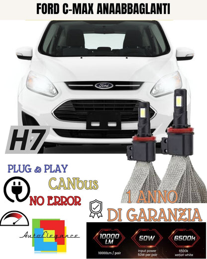 😍 KIT LAMPADE H7 LED ANABBAGLIANTE FORD C-MAX CMAX MK1 6000K 6400 LUMEN CANBUS