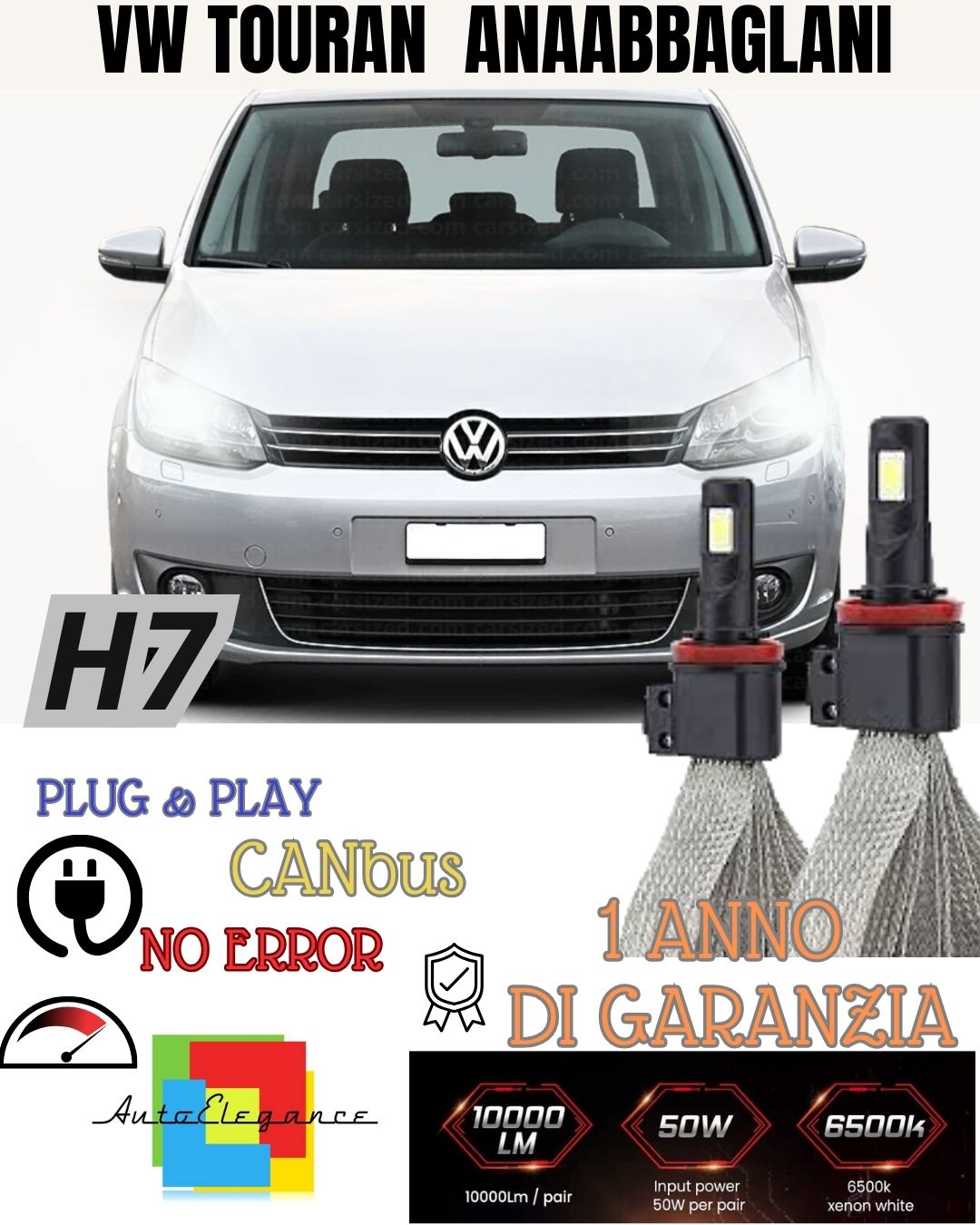 LED KIT H7 VOLKSWAGEN TOURAN 5T1 6000K XENON LOW BEAM 6400 LUMEN NO FAILURE