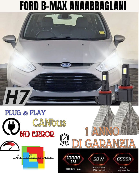 H7 LED KIT FORD B-MAX PARABLE HEADLIGHTS 6000K 6400 LUMEN CANBUS LOW BEAM