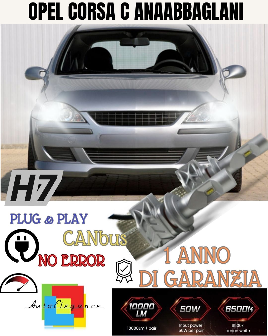 KIT LED H7 CANBUS OPEL CORSA C 8000 LUMEN 6500K LOW BEAM + LAMP HOLDER